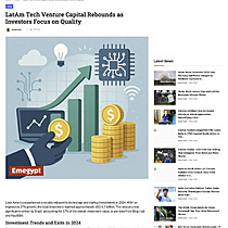 LatAm Tech Venture Capital Rebounds as Investors Focus on Quality